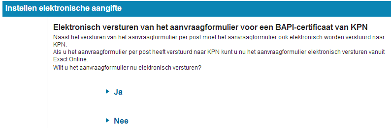 Boekhouder leeuwerik Moment Het aanvragen en importeren van een KPN certificaat met Exact Online  Aangifte